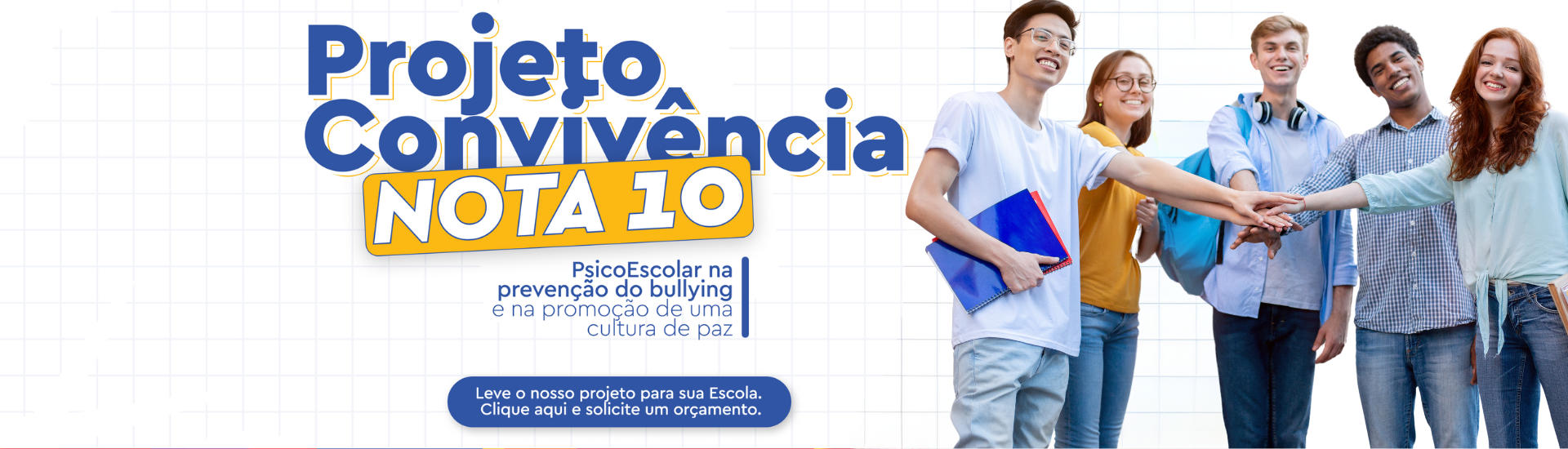 Projeto Convivência Nota10 - Psico Escolar